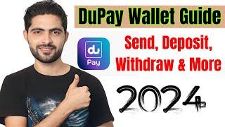 DuPay Wallet Tutorial 2024: Deposit, Withdraw, Send to UAE Bank, International Transfers and More