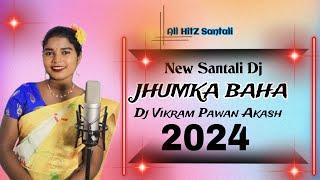 Jhumka Baha New Santali Traditional Dj Song 2024 Dj Vikram Pawan Akash - All HitZ Santali