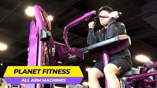 Planet Fitness Arm Machines (HOW TO USE ALL OF THEM!)