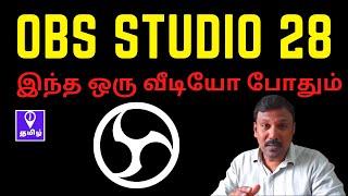 OBS Studio 28 Tamil Tutorial Beginner Guide | Best Free Live Software | #iTamil #techtamil