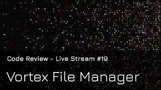 Розбір коду - Vortex File Manager