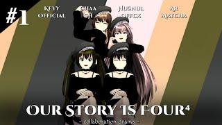 OUR STORY IS FOUR#1 [MANTAI?] || SAKURA SCHOOL SIMULATOR DRAMA ||