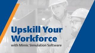 Upskill Your Workforce with Mimic Simulation Software from Emerson