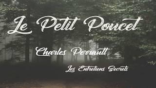 Le Petit Poucet, Charles Perrault (Conte audio)