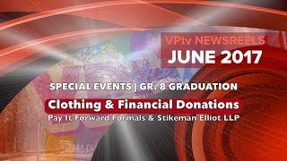 VPtv NEWSREELS |  JUNE 2017 | SPECIAL EVENTS