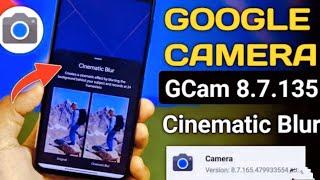 How To install Perfect Gcam 8.7 with Cinematic Blur Video Feature On any Android Device | Blur Video