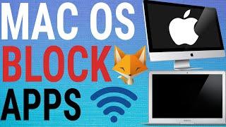 How To Block Apps From Accessing Internet on Mac OS