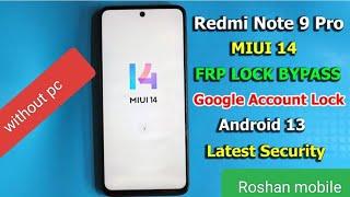 Redmi Note 9 Pro Frp Bypass | Without Pc | Redmi Note 9 Pro MIUI 14 Frp Bypass. Roshan mobile