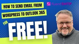 How to send email from WordPress to Outlook 365 (for FREE!)