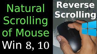 Reverse the Scroll of Mouse | Change Mouse Scroll direction in Windows 10 | Natural Scrolling Mouse