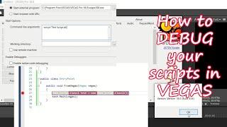 How Do I Debug Scripts Inside Vegas?