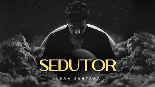 Luan Santana - Sedutor (Letra) | #AoVivoNaLua