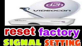 How to factory reset in Videocon D2H