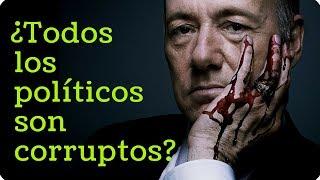 ¿Todos los políticos son corruptos?