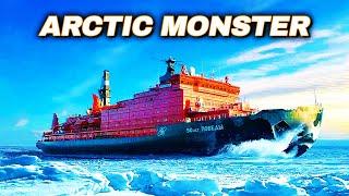 The World's LARGEST Nuclear Icebreaker In History