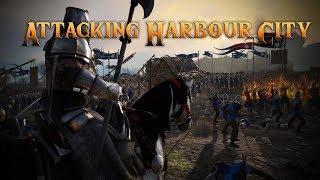 Conqueror's Blade - Attacking Harbour City (New Map)