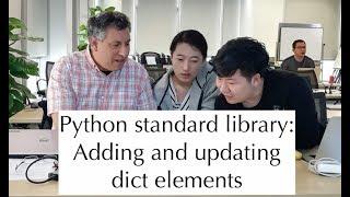 Python standard library: Adding to and updating dicts