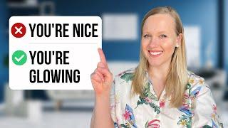How to give compliments in English to sound like a native speaker