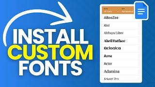 How to Install Custom Fonts on Google Docs