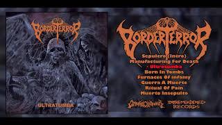 • BORDER TERROR - Ultratumba [Full-length Album 2021](Old School Death Metal)