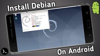 How to install Debian On Android | No Root Required !