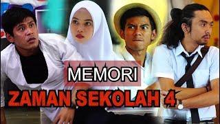 MEMORI ZAMAN SEKOLAH - EP4 (BERCUTI)