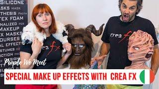 CREA FX, SPECIAL MAKEUP EFFECTS. People we meet