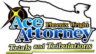 Trial   Phoenix Wright  Ace Attorney  Trials and Tribulations Music Extended