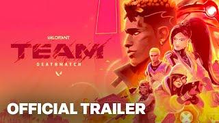 VALORANT // Team Deathmatch Game Mode Trailer