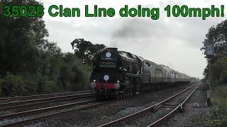 35028 Clan Line doing 100mph!
