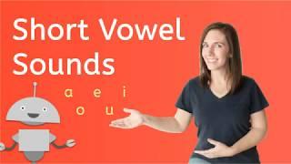 What are the Short Vowel Sounds?