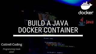 Build Java Docker Container