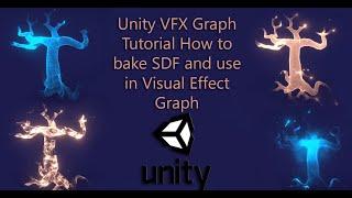 Unity VFX Graph Tutorial How to bake SDF and use in Visual Effect Graph