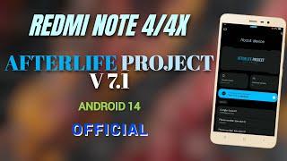 Afterlife Project 7.1 Official Build For Redmi Note 4/4X | Android 14 | September Patch & More !