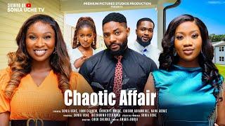 CHAOTIC LOVE - SONIA UCHE, CHINENYE NNEBE, JOHN EKANEM, NANA ADDAE, CHISOM AGOAWUIKE  NIGERIAN MOVIE