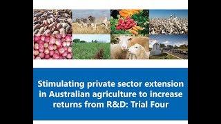 Stimulating Private Sector Extension project - Trial 4