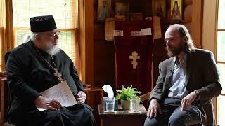 Abbot Seraphim Interviews Andrew Gould on the New Church