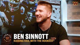 Ben Sinnott Will Make Jayden's Life Easier | Raising Hail with the Rookies | Washington Commanders