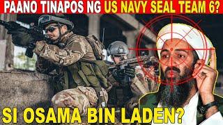 Ang Astig Na Secret Operation ng US NAVY SEAL TEAM 6 Upang Tapusin si Osama Bin Laden