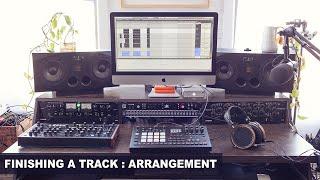 Finishing A Track 1 : Create an Arrangement from a single recording + adding drums with Analog Rytm
