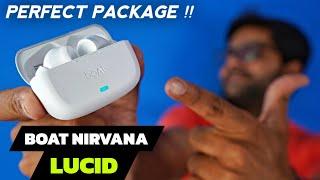 boAt Nirvana LUCID with Smart Features & APP Support  All Rounder Earbuds !!