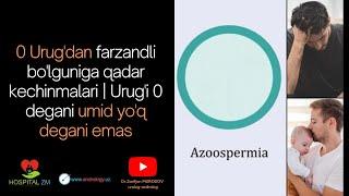 0 Urug'dan farzandli bo'lguniga qadar kechinmalari | Urug'i 0 degani umid yo'q degani emas