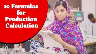 10 formulas for production calculation in Garments Industry