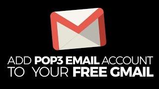 Add a POP3 Email to your Free Gmail Account