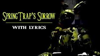 "SpringTrap's Sorrow" by Zalzar (w/ lyrics & vocals!) | Five Nights at Freddy's 3 Song! |