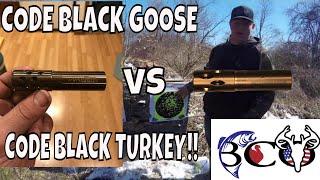 CODE BLACK GOOSE VS CODE BLACK TURKEY PATTERNMASTER CHOKES AT 80 YARDS!!