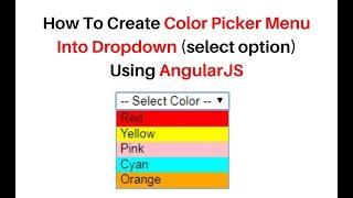 create dropdown menu color picker background angular 1.5.11