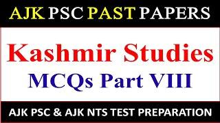 Kashmir Studies MCQS|| AJK PSC SST General and General Ability Test GAT MCQs| Kashmiriat MCQs AJKPSC