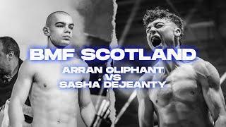 BMF Scotland | Arran Oliphant vs Sasha Dejeanty | Amateur Bantamweight MMA