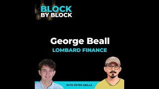 George Beall from Lombard Finance Discusses $LBTC As Yield Bearing Bitcoin BTCfi